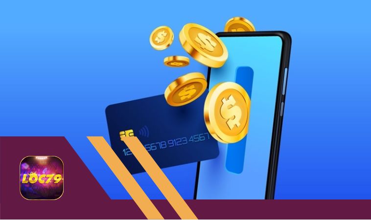 Hướng dẫn nạp tiền Loc79 qua ngân hàng thế nào?