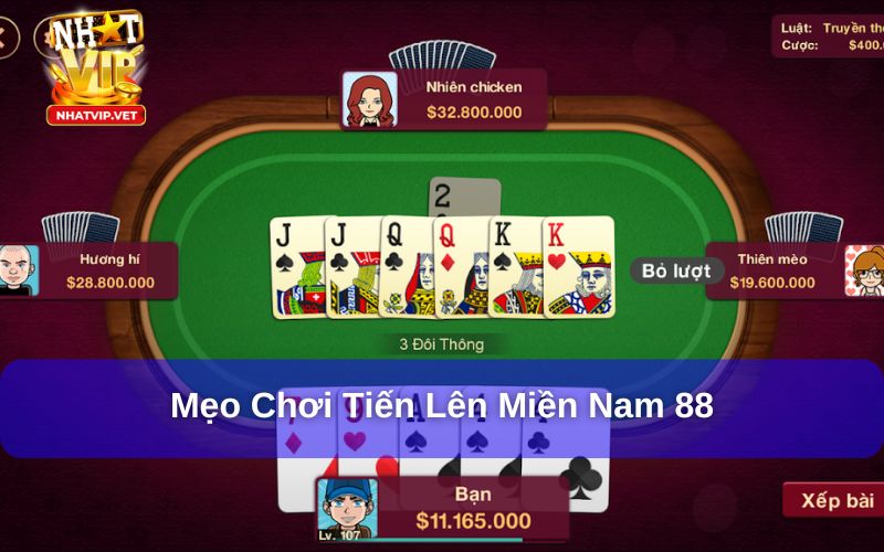 Áp dụng mẹo khi chơi  Tiến Lên Miền Nam 88